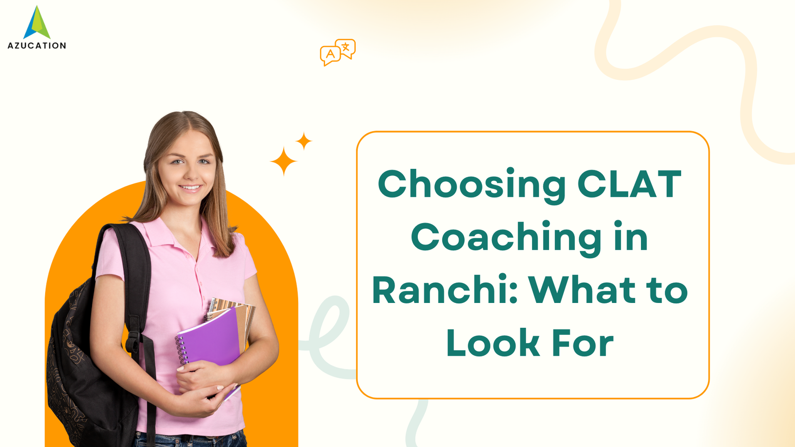 Choosing CLAT Coaching in Ranchi: What to Look For